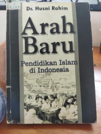 Image of Arah Baru : Pendidikan Islam di Indonesia