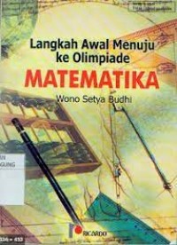 Image of Langkah awal menuju ke olimpiade matematika jilid 1