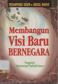 Image of MEMEBANGUN VISI BARU BERNEGARA