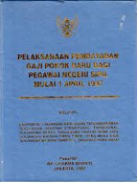 Image of PELAKSANAAAN PEMBAYARAAN GAJI POKOK BARU BAGI PEGAWAI NEGRI SIPIL MULAI 1 APRIL 1997