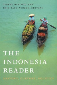 Image of THE INDONESIA READER : HISTORY, CULTURE, POLITICS